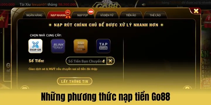 Những phương thức nạp tiền Go88 hỗ trợ