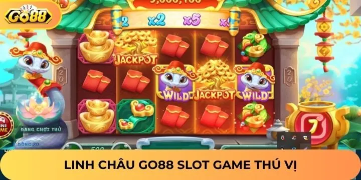 Vài nét về nổ hũ linh châu Go88
