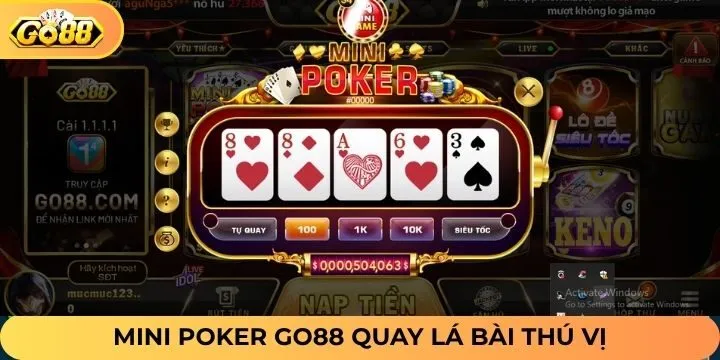 Game Mini Poker Go88 siêu hấp dẫn