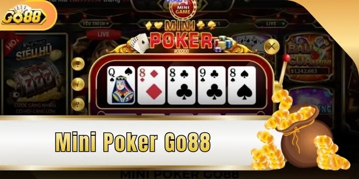 mini poker go88 go88 2026 moi nhat