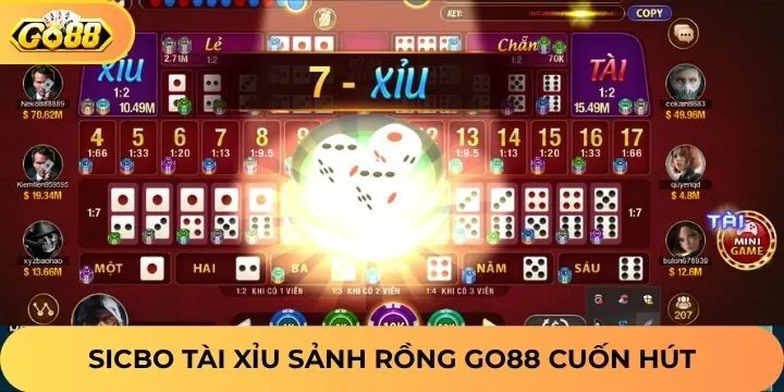 Trải nghiệm sicbo tài xỉu sảnh rồng Go88 hấp dẫn