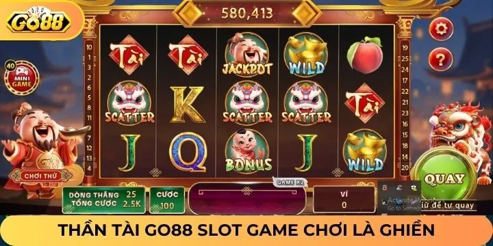 Trò chơi thần tài Go88 mang đến cơ hội nhận tiền khủng